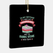 Funny Quilting Fabric Quilters Keramisch Ornament (Rechts)