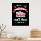 Funny Quilting Fabric Quilters Poster (Keuken)
