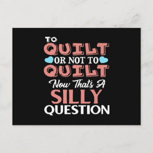 Funny Quilting Quote aan Quilt or not to Quilt Briefkaart