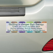 Funny Quilting Thoughts-Bumpersticker
