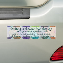 Funny Quilting Thoughts-Bumpersticker Bumpersticker
