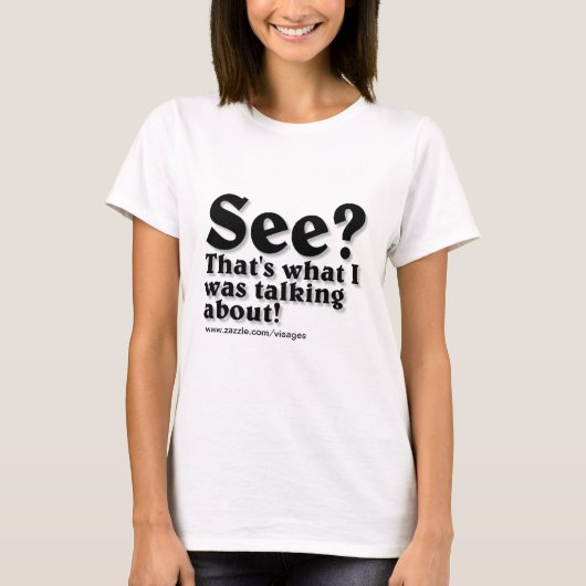 Funny Quote Apparel T-shirt (Voorkant)
