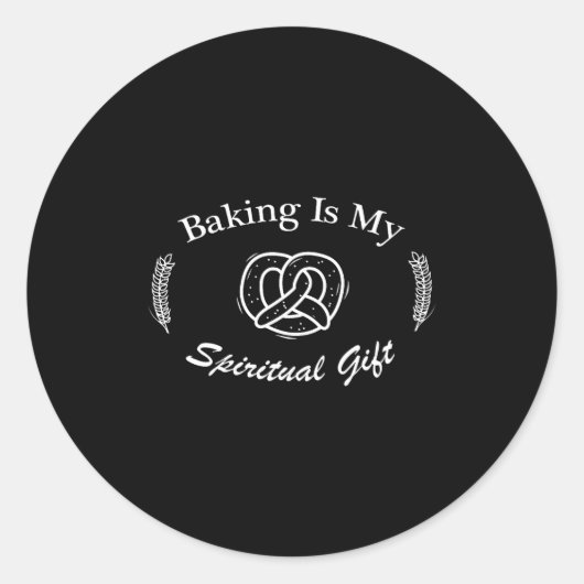Funny Quote Baking Is My Sritual Gift For Pastry L Ronde Sticker (Voorkant)