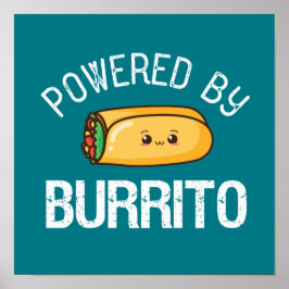 Funny Quote Burrito en Mexican Food Lover Poster