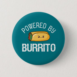 Funny Quote Burrito en Mexican Food Lover Ronde Button 5,7 Cm