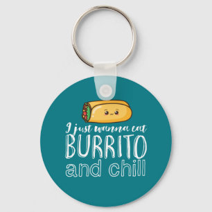 Funny Quote Burrito en Mexican Food Lover Sleutelhanger