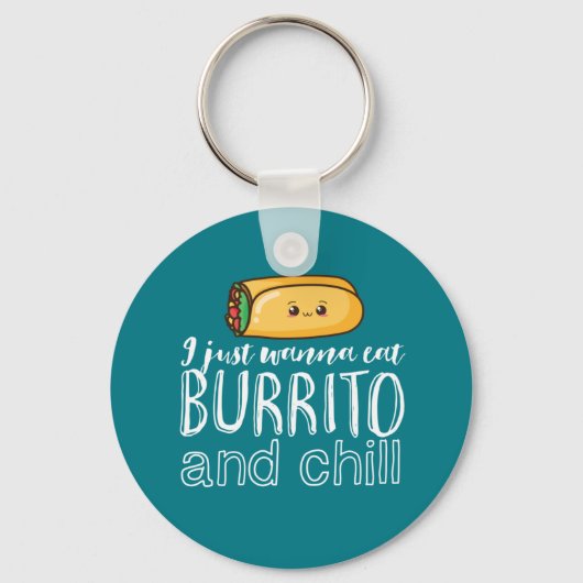 Funny Quote Burrito en Mexican Food Lover Sleutelhanger (Voorkant)