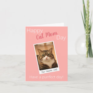Funny Quote Cat mam Moederdag Aangepast roze foto Kaart
