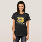 Funny Quote Dinosaurs Didnt Read Look What Happene T-shirt (Voorkant volledig)