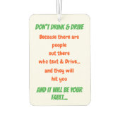 Funny Quote Drink en drijft geen auto-decor Luchtverfrisser (Achterkant)