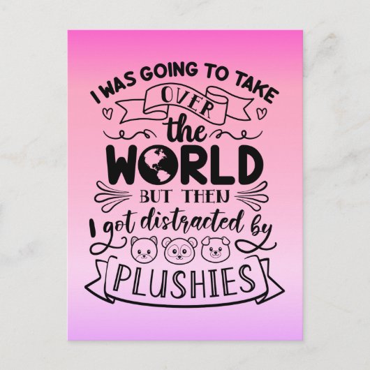 Funny Quote for Cute Plushie Lovers & Collectors Briefkaart (Voorkant)