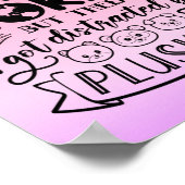 Funny Quote for Cute Plushie Lovers & Collectors Poster (Hoek)