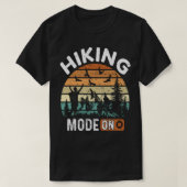 Funny quote for hiking lover, mode hike on t-shirt (Design voorkant)