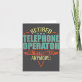 Funny Quote For Retired Telephone Operator  Kaart (Voorkant)