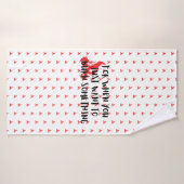 Funny Quote: For When You Want To Burn Something Badhanddoek (Badhanddoek)