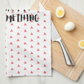 Funny Quote: For When You Want To Burn Something Theedoek (Quarter Fold)