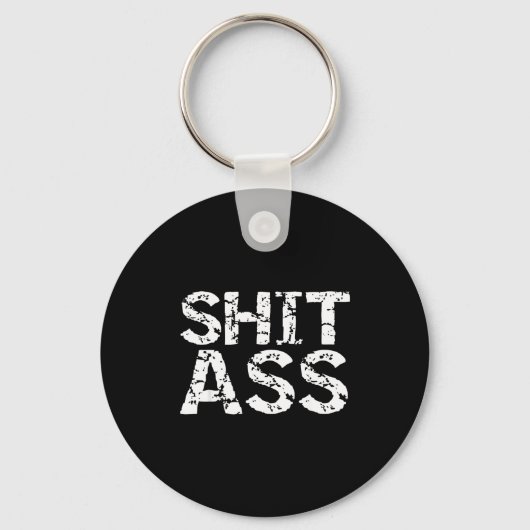 Funny Quote Gag Gift Joke For Men Sarcastic  Sleutelhanger (Voorkant)