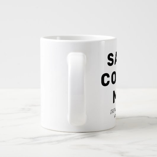 Funny Quote Gag Gift Personalized Coffee Mok (Achterkant)