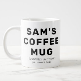 Funny Quote Gag Gift Personalized Coffee Mok