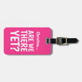 Funny Quote Girly Bright Pink Bagagelabel (Voorkant horizontaal)