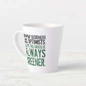 Funny Quote: Grafische ontwerpers zijn optimisten Latte Mok (Linkerhoek)