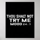 Funny Quote Graphic Thou Shalt Not Try Me, Mood 24 Poster (Voorkant)