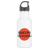 Funny Quote Hakuna Ma'Vodka Drink Parody Waterfles (Voorkant)