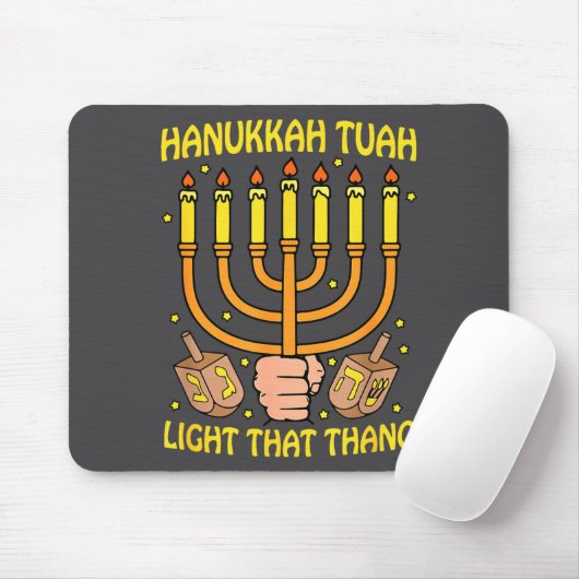 Funny Quote Hanukkah Tuah Light That Thang Design  Muismat (Met muis)