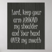 Funny Quote, Heer houdt je arm rond mijn Poster (Voorkant)