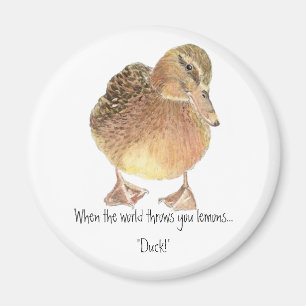 Funny Quote, het leven werpt Lemon, Duck, Humor Magneet
