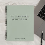 Funny Quote is een app Simple Green Notitieboek<br><div class="desc">Grappig citaat Ja,  ik weet dat er een app voor is.</div>