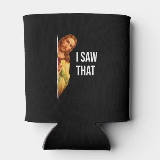 Funny Quote Jesus Meme I Saw That Christian God Wo Blikjeskoeler (Achterkant)