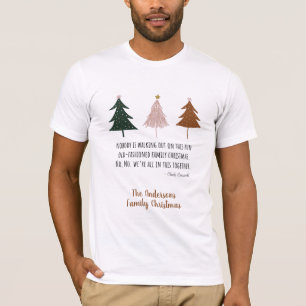 Funny Quote kerstvakantie familie T-shirt