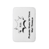 Funny Quote Kinderen hangen uw handdoeken aan Badmat (Voorkant Verticaal)