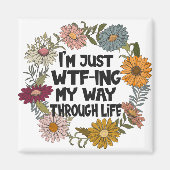 Funny Quote Leven Gezegden Mam Papa Ouderschap Magneet (Voorkant)