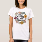Funny Quote Leven Gezegden Mam Papa Ouderschap T-shirt (Voorkant)