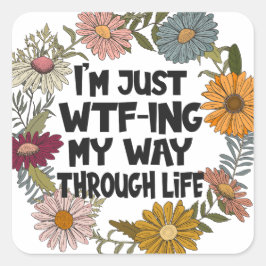 Funny Quote Leven Gezegden Mam Papa Ouderschap Vierkante Sticker