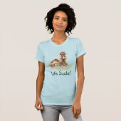 Funny Quote, Life Sucks, Angry Duck, Bird T-shirt (Voorkant volledig)