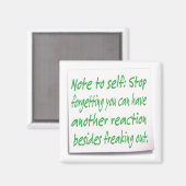 Funny Quote Magnet (Voorkant / Achterkant)