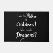 Funny Quote moederkinderen Dragons Deurmat (Voorkant)