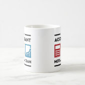 Funny Quote Mok Ik ben een rekenplichtige en geen (Center)