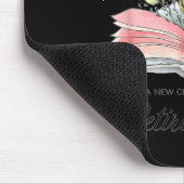 Funny Quote New Chapter Begins Retired 2025 Floral Muismat (Hoek)