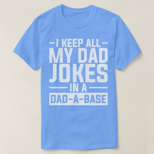 Funny Quote pa een basis pap Jokes Puns T-shirt (Design voorkant)