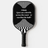 Funny Quote Personalized Checker Pickleball Paddle (Achterkant)