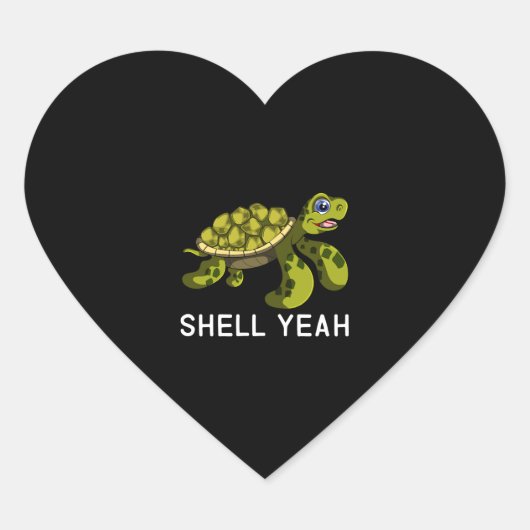 Funny Quote Pun Shell Ja Turtles Hart Sticker (Voorkant)