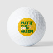 Funny Quote: Putt Or Get Off The Green Trash Talk Golfballen (Voorkant)