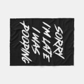 Funny Quote Sorry I'm Late I Was Ong  Fleece Deken (Voorkant (Horizontaal))