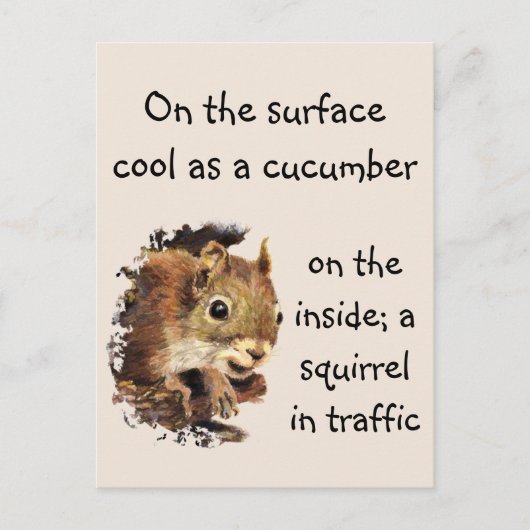 Funny Quote Surface Cool Inside Squirrel Briefkaart (Voorkant)