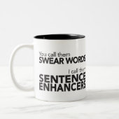 Funny Quote Swear Wordsentence Enhanced Black Tweekleurige Koffiemok (Links)
