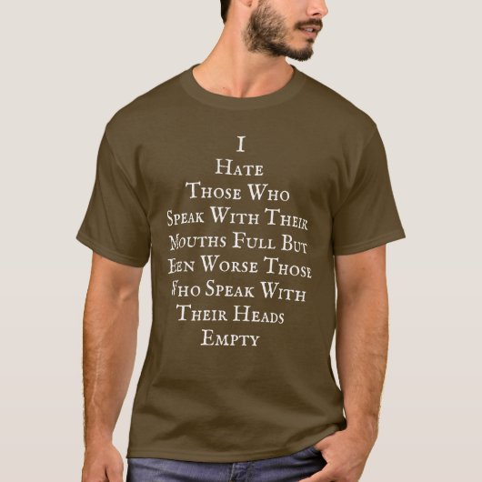 Funny Quote T-Shirt (Voorkant)
